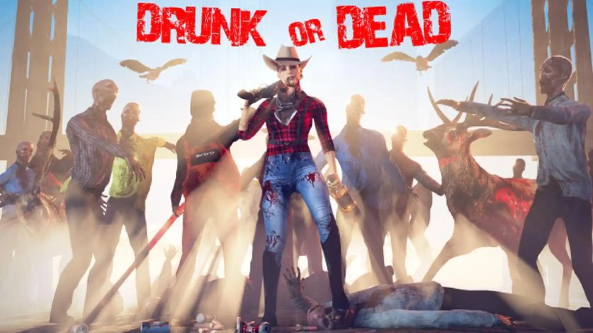 Drunk or Dead