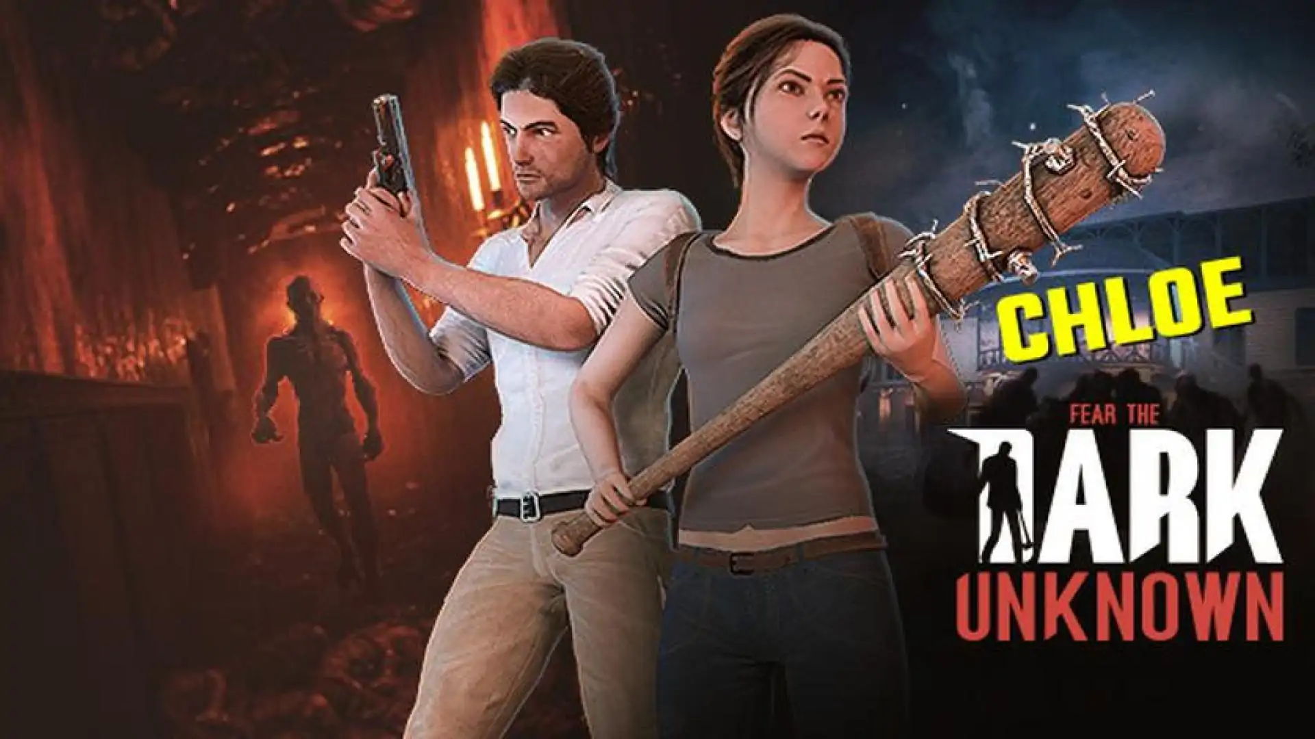 Fear the Dark Unknown: Chloe
