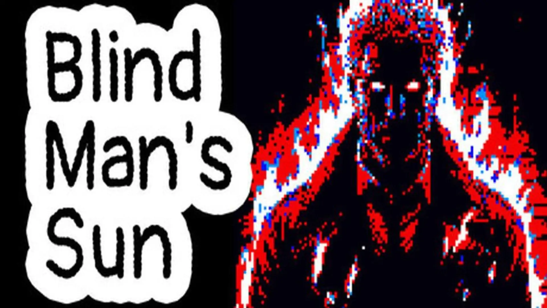 Blind Man's Sun