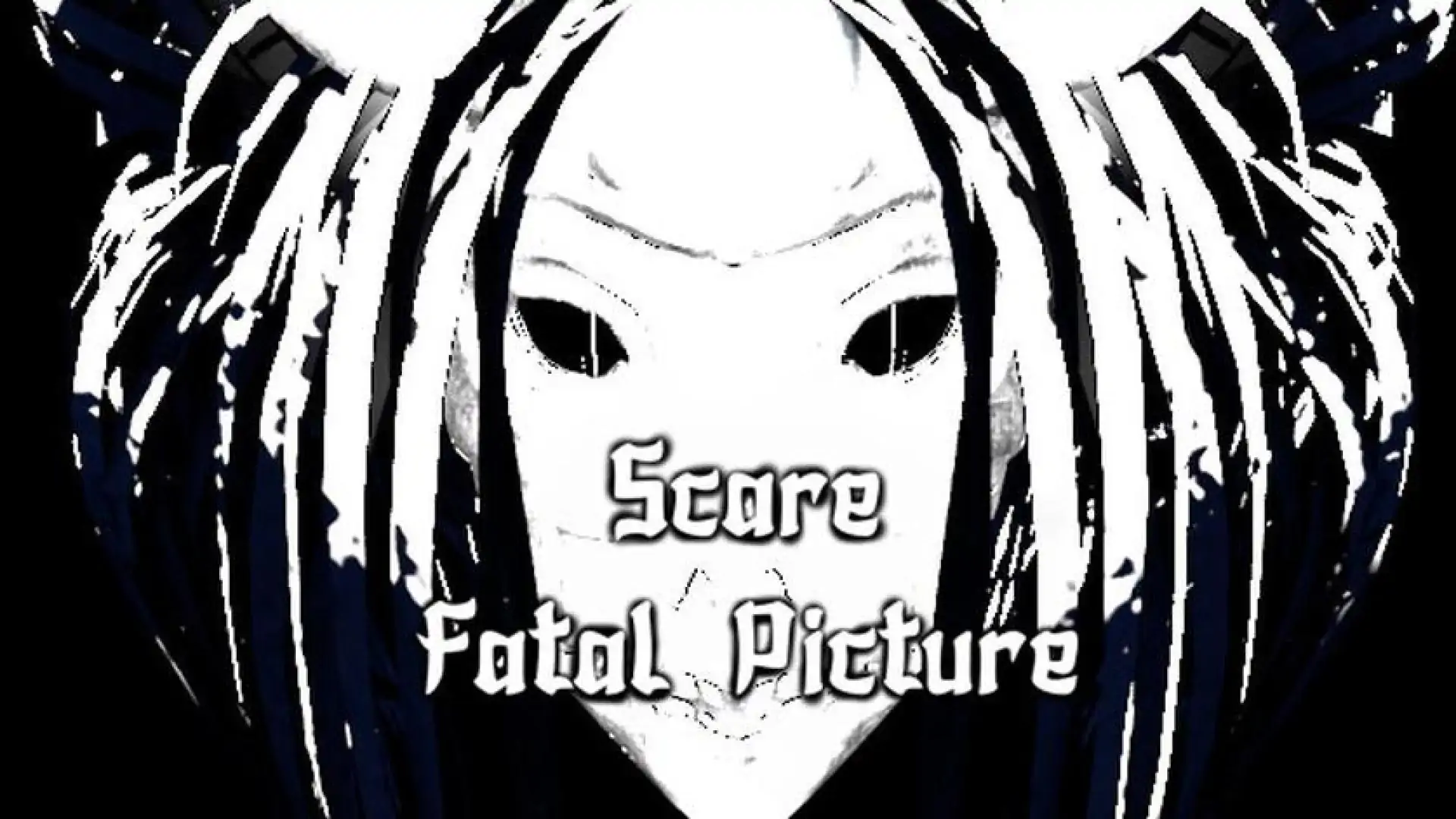 Scare: Fatal Picture