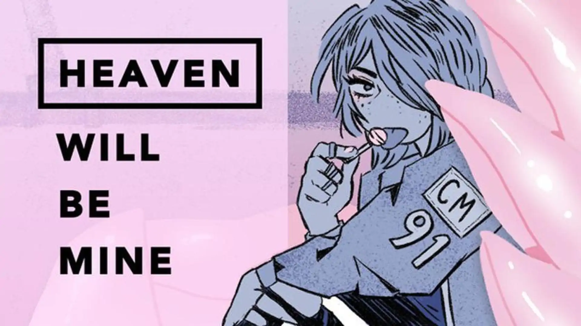 Heaven Will Be Mine