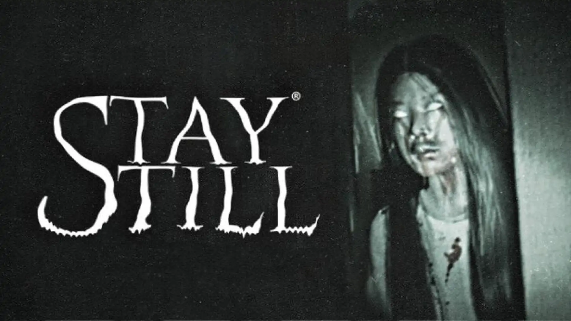 Stay Still