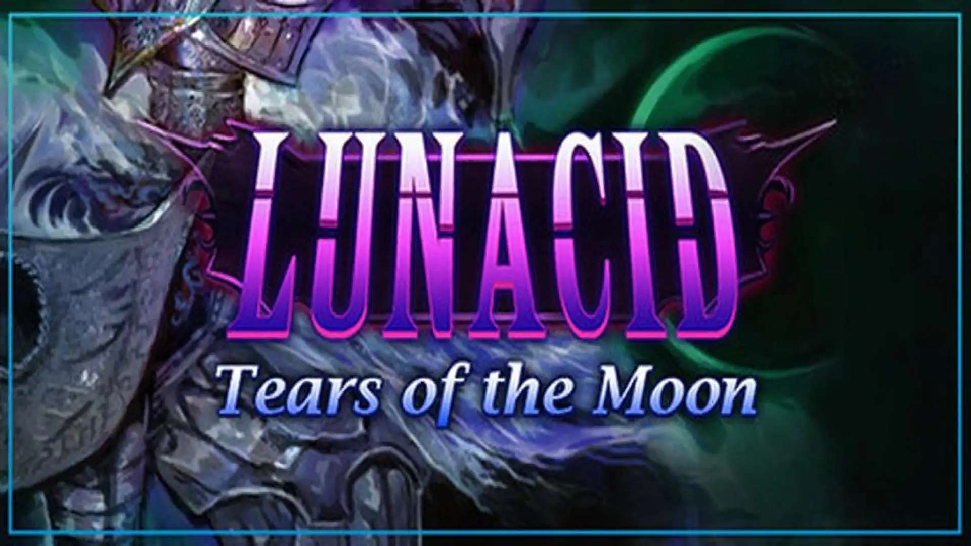 Lunacid - Tears of the Moon