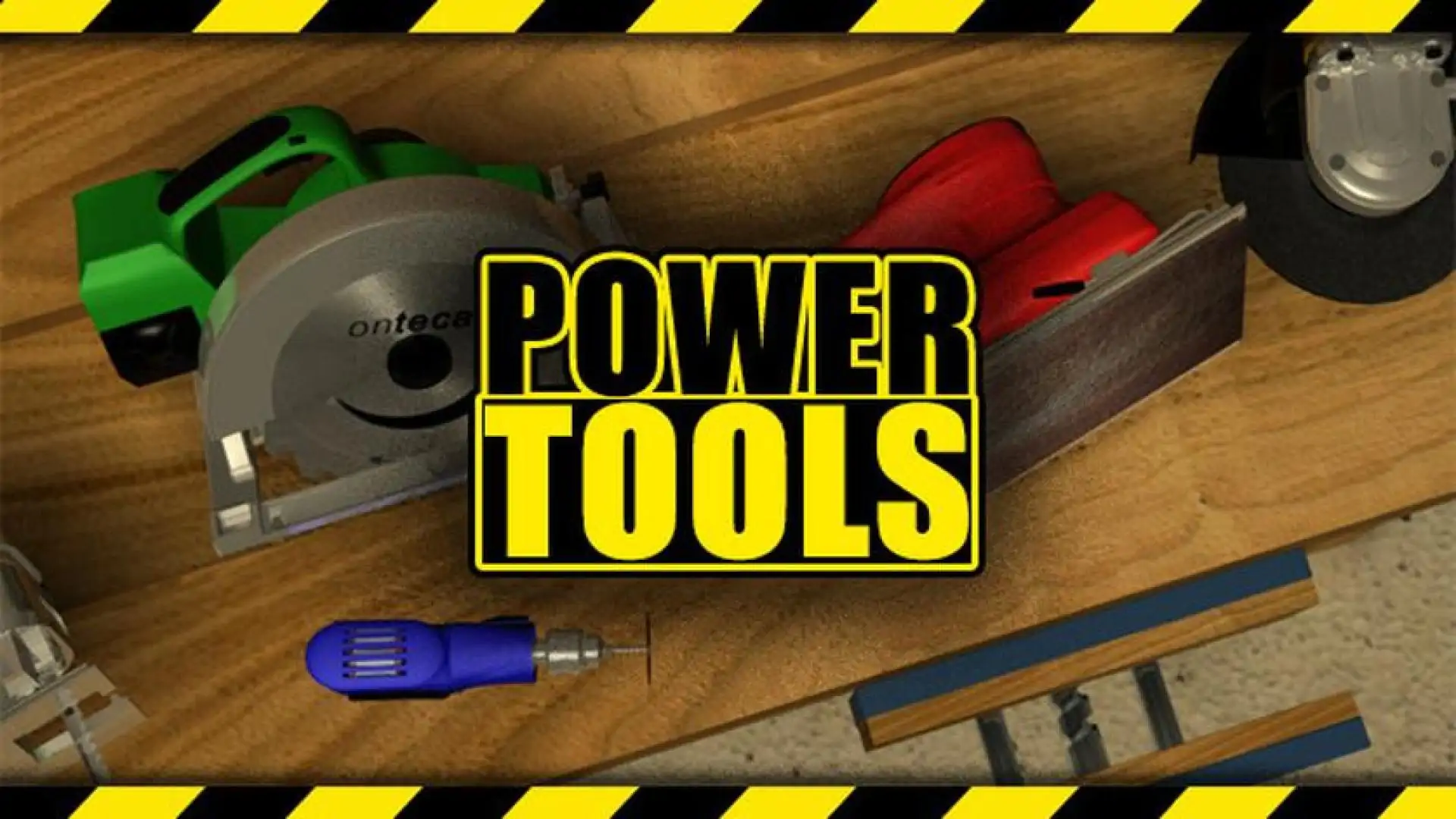 Power Tools VR