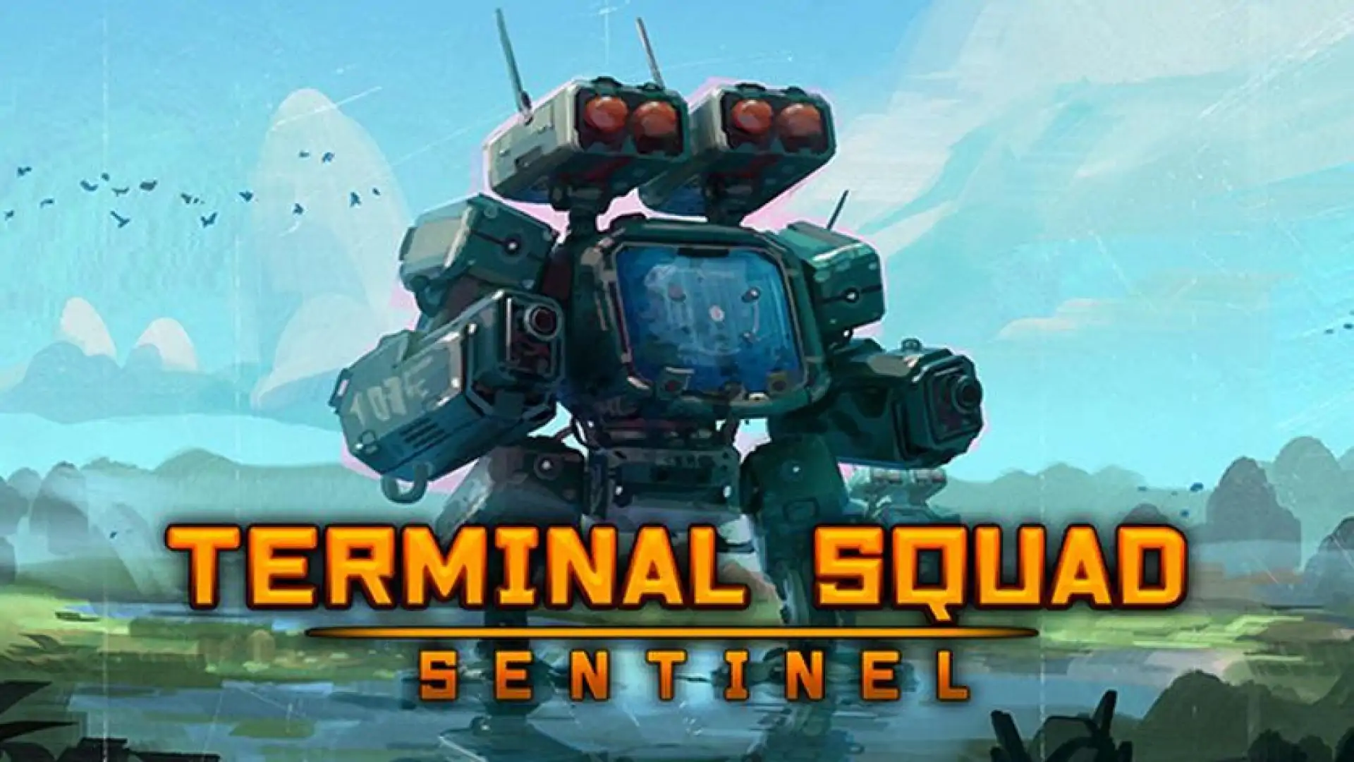 Terminal squad: Sentinel