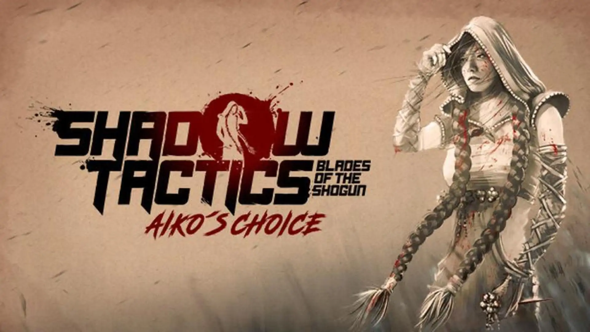 ShadowTactics:爱子的选择Aiko'sChoice