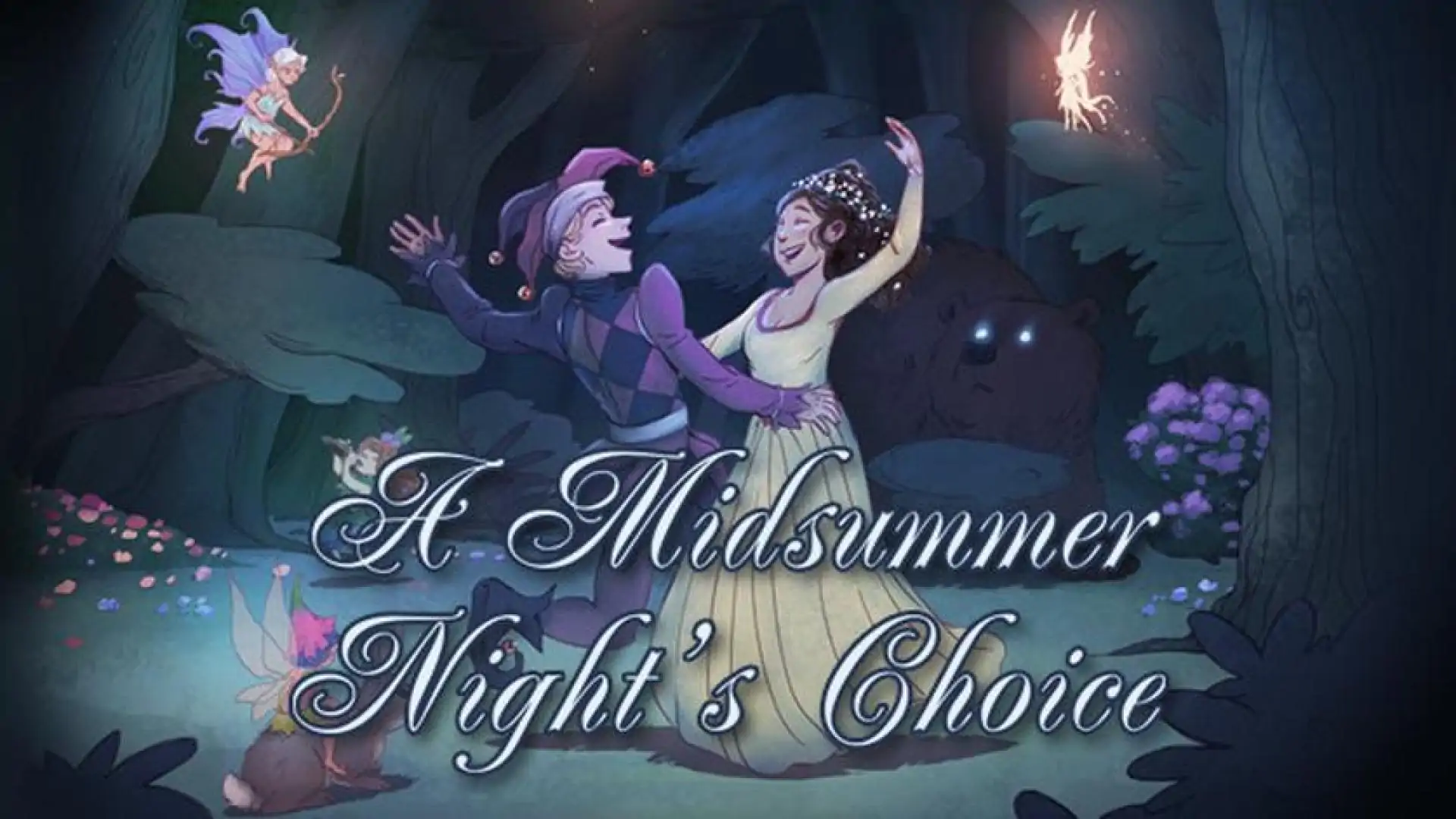 A Midsummer Night's Choice