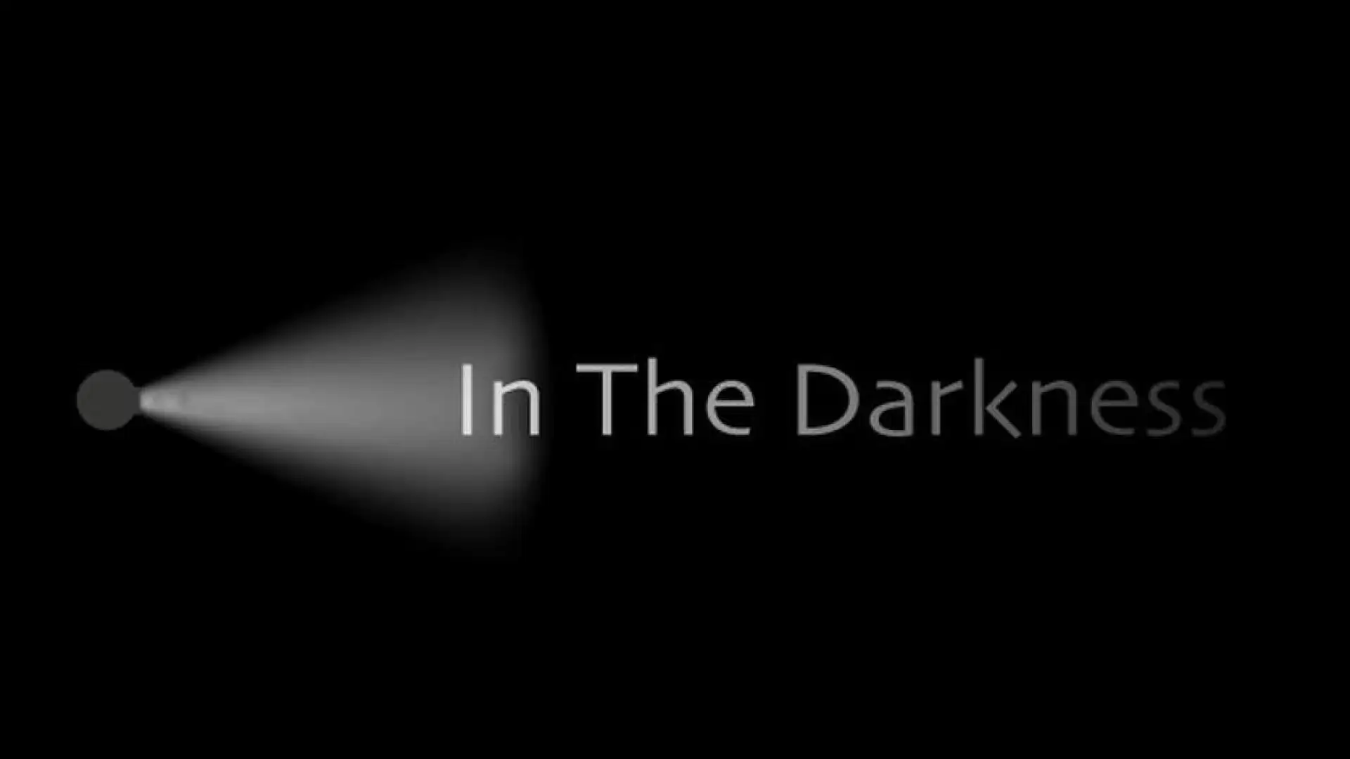 In The Darkness