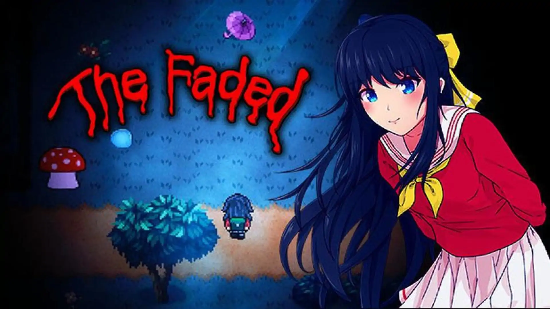 The Faded