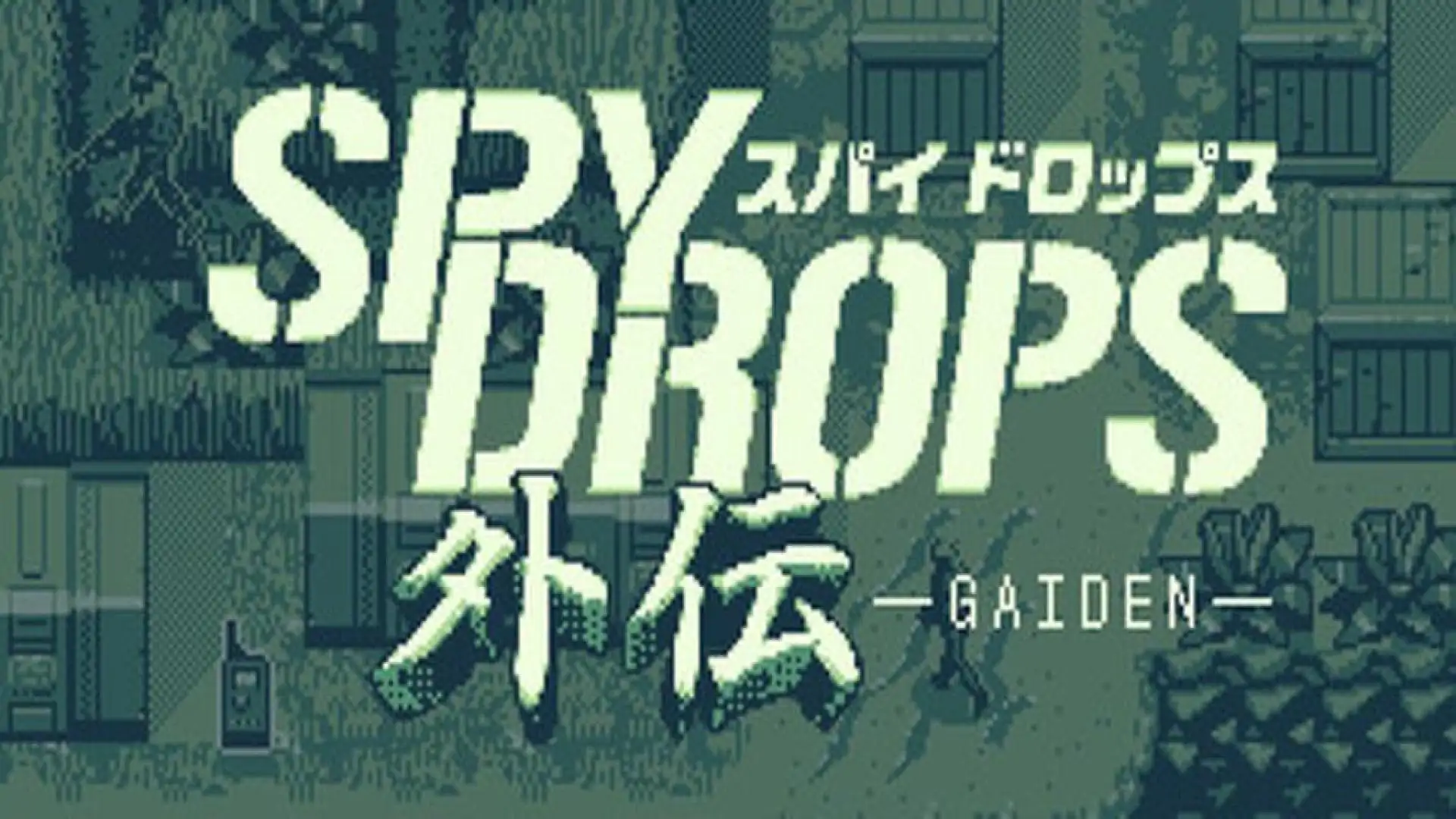 Spy Drops Gaiden