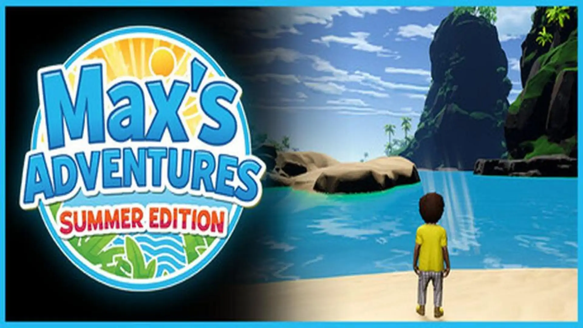 Max's Adventures: Summer Edition