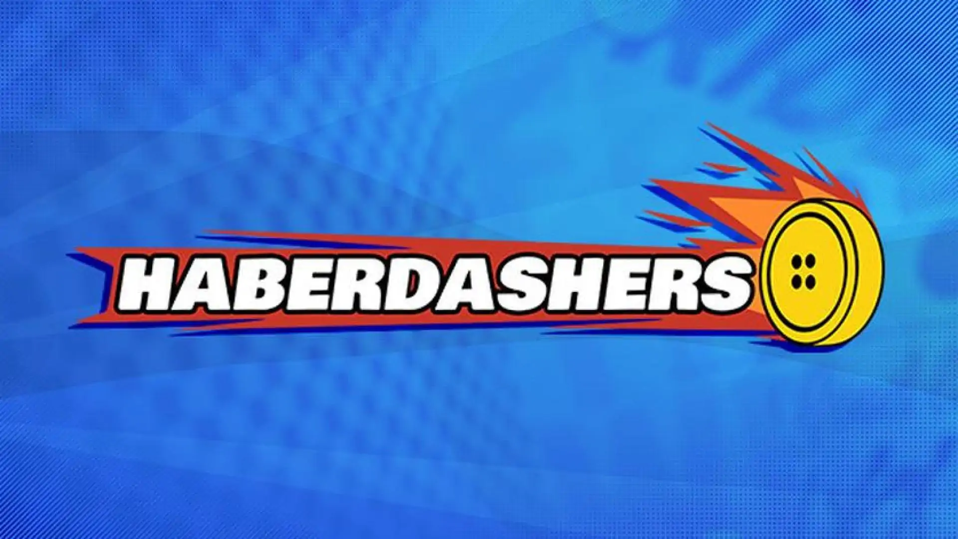 HaberDashers