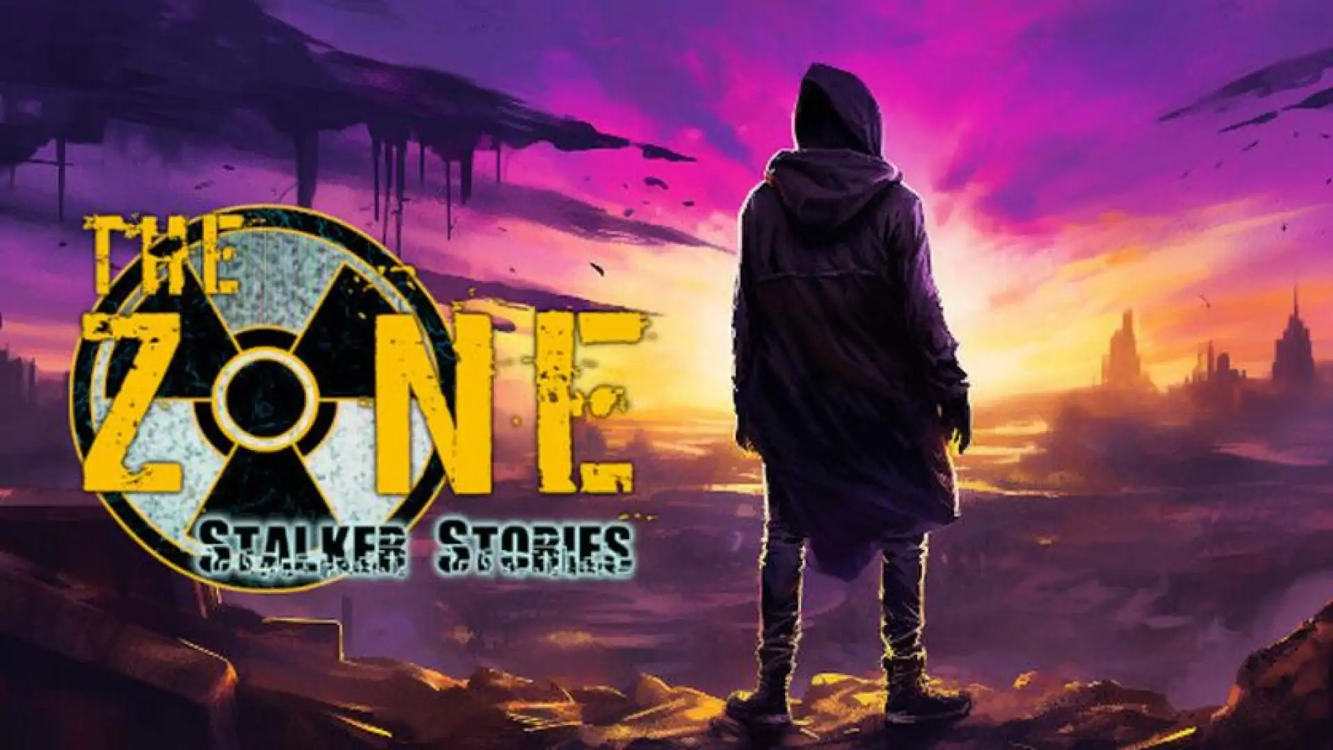 The Zone: Stalker Stories