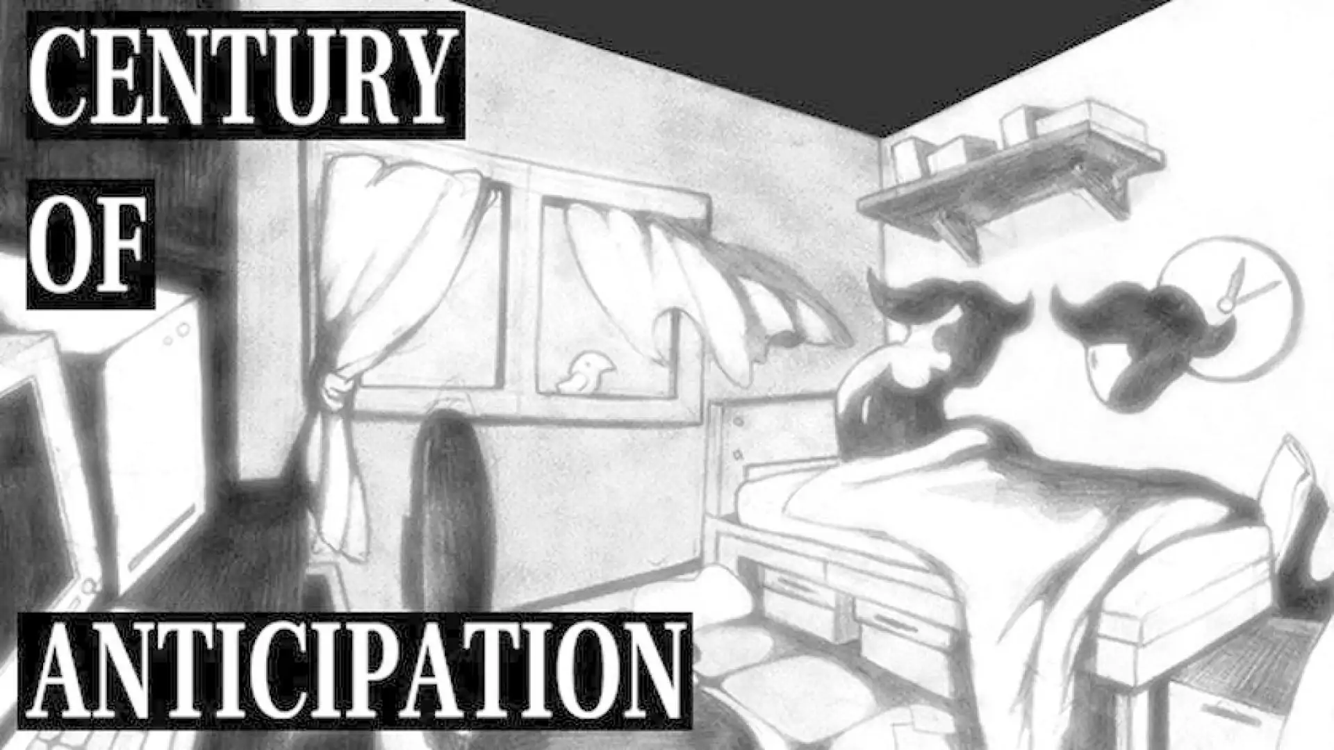 Century of Anticipation