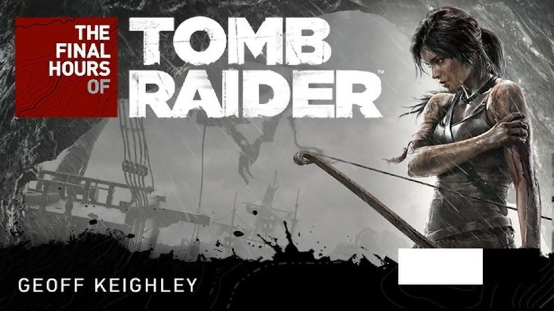 Tomb Raider - The Final Hours Digital Book