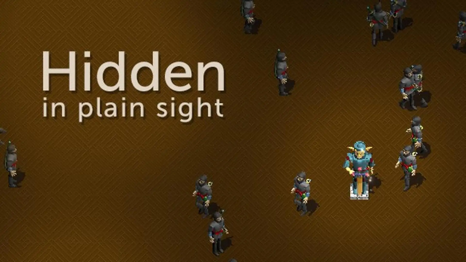 Hidden in Plain Sight