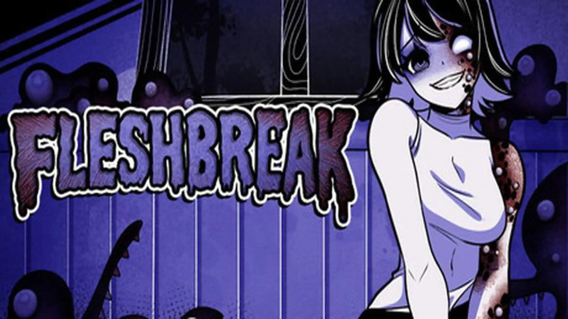 FLESHBREAK