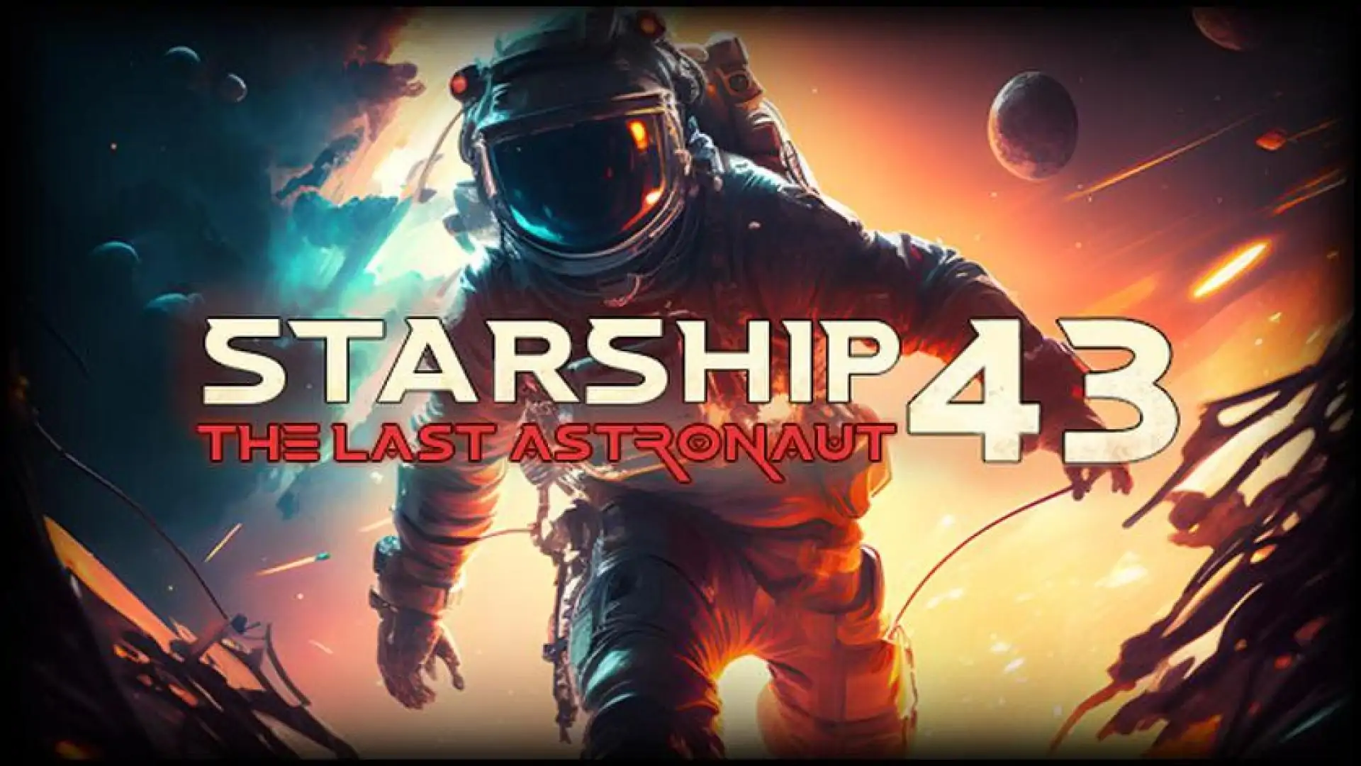 Starship 43 - The Last Astronaut&nbsp;VR