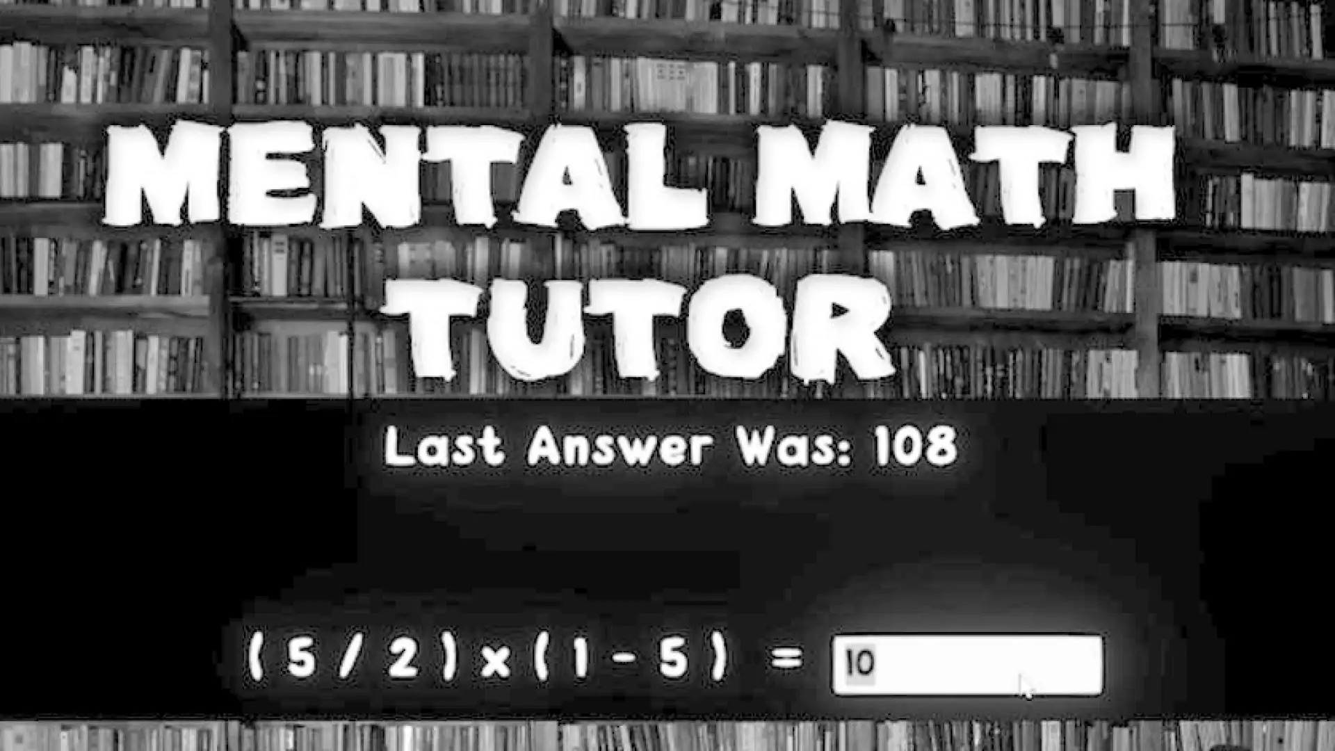 Mental Math Tutor
