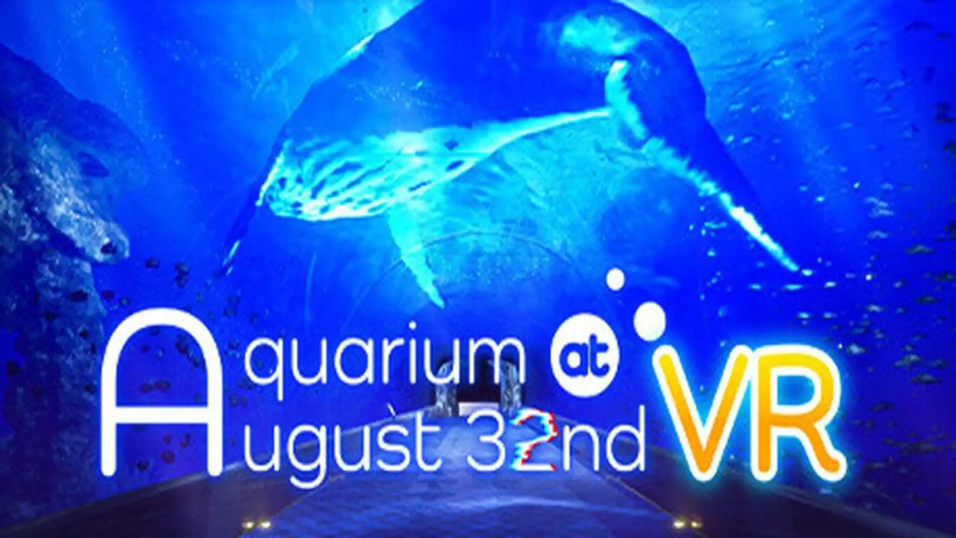 8月32日の水族館VR