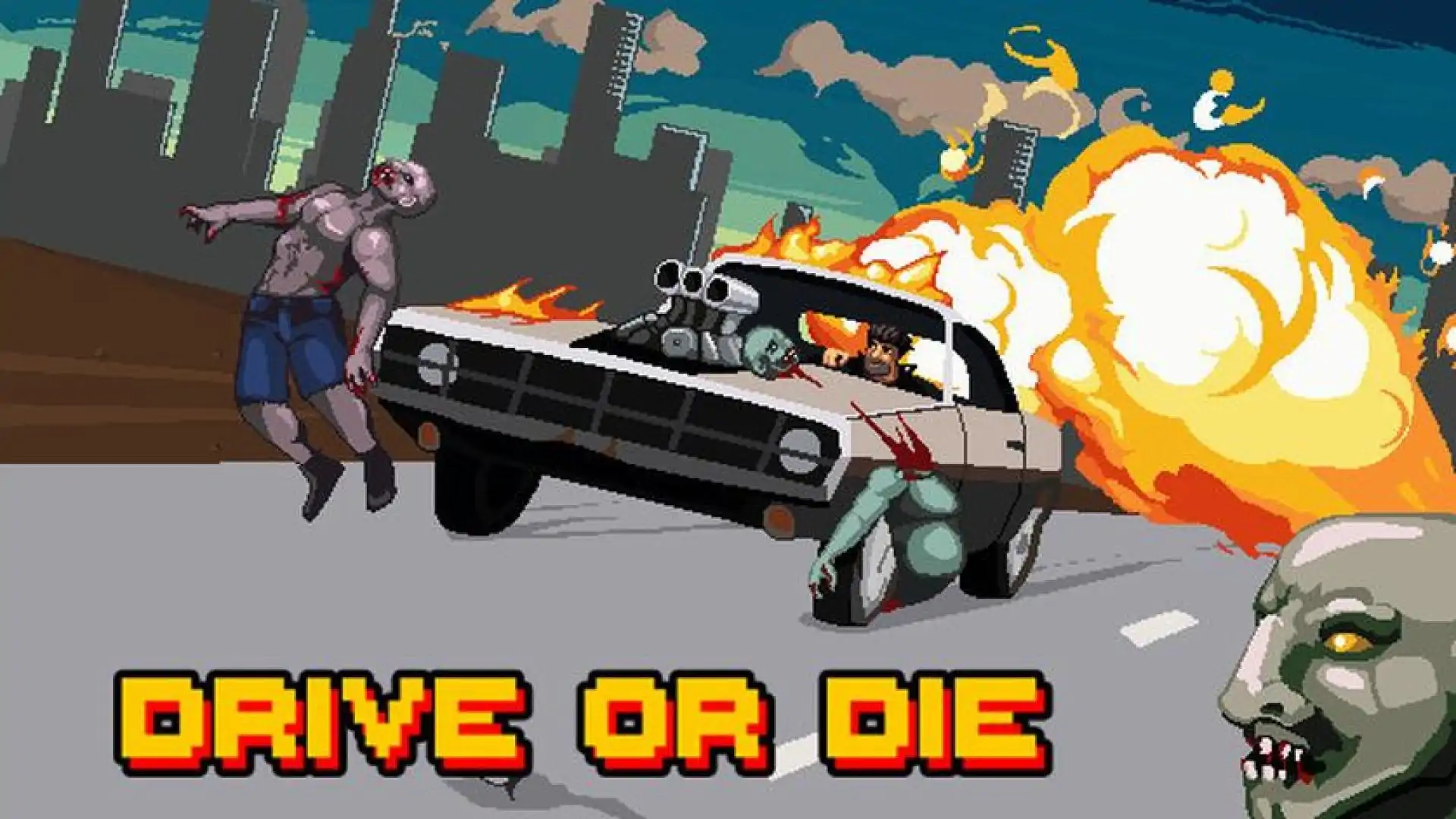 Drive or Die