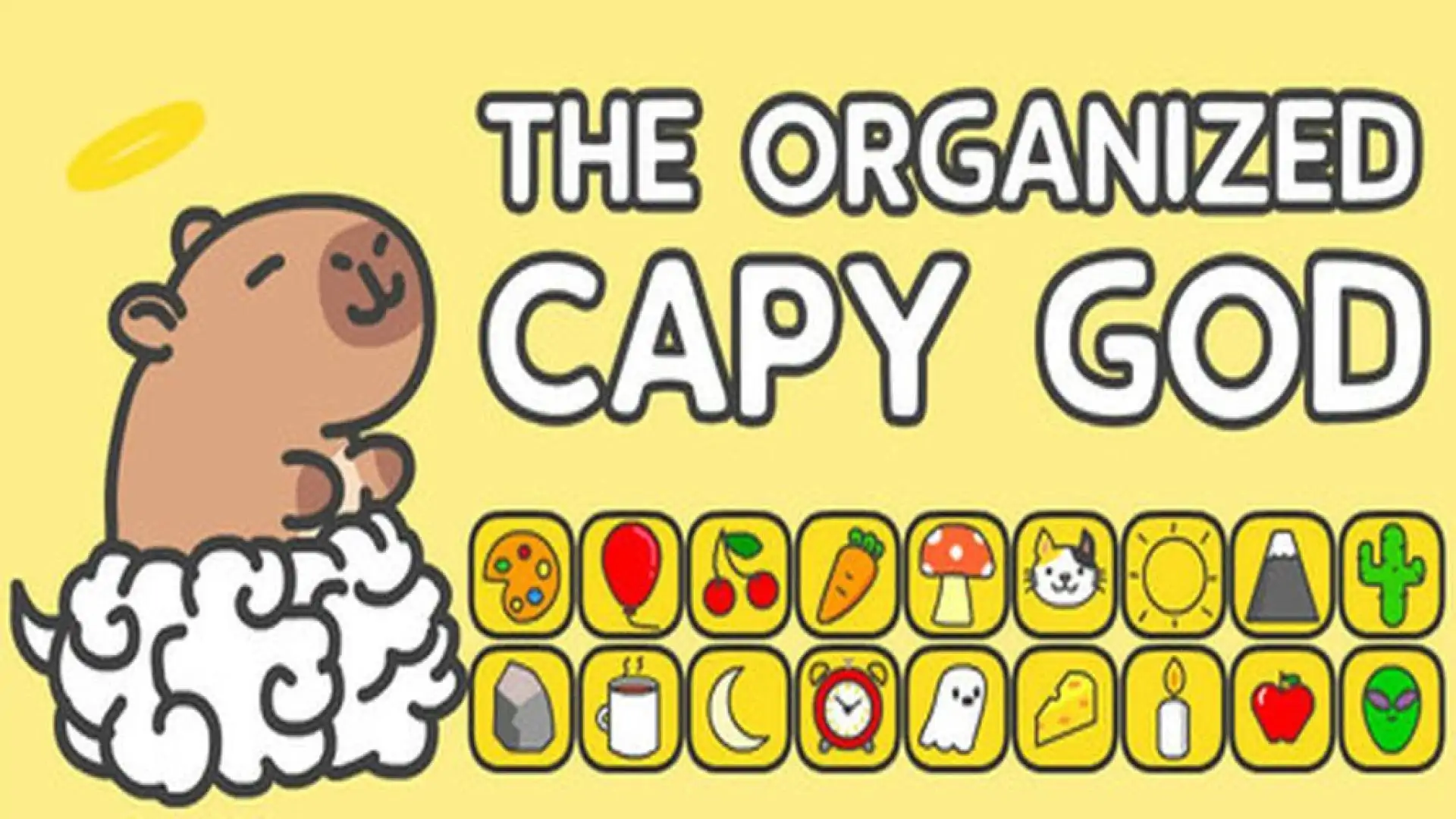 The Organized Capy God