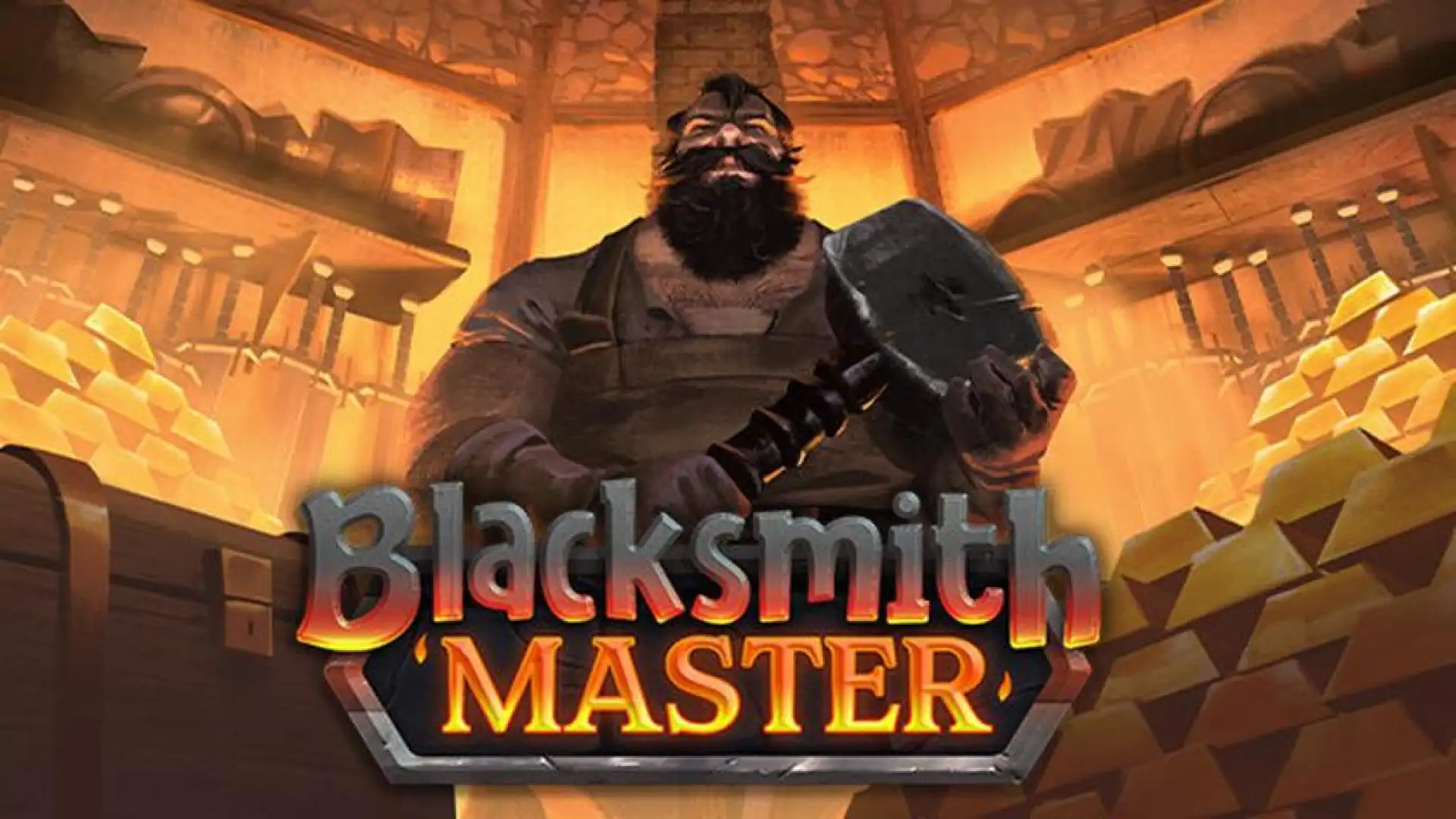 铁匠大师 Blacksmith Master