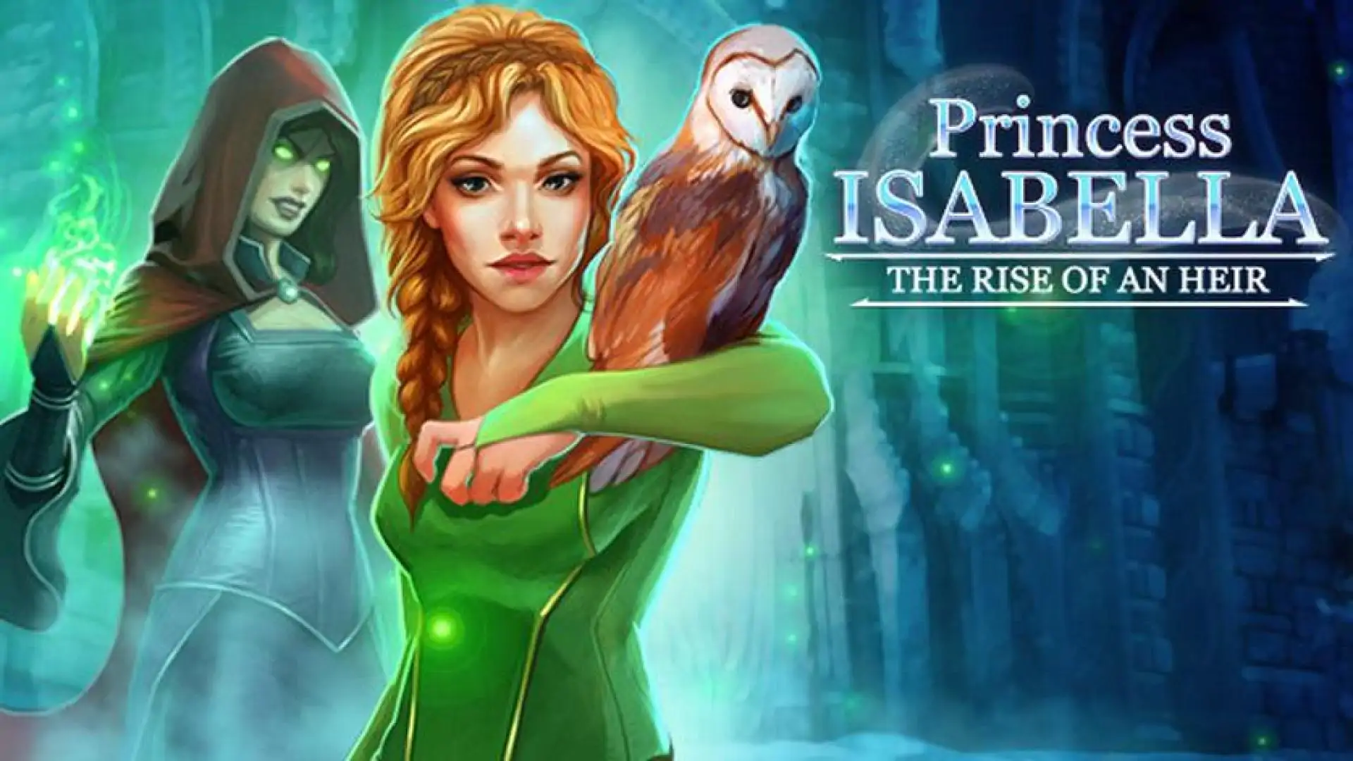 Princess Isabella: The Rise of an Heir