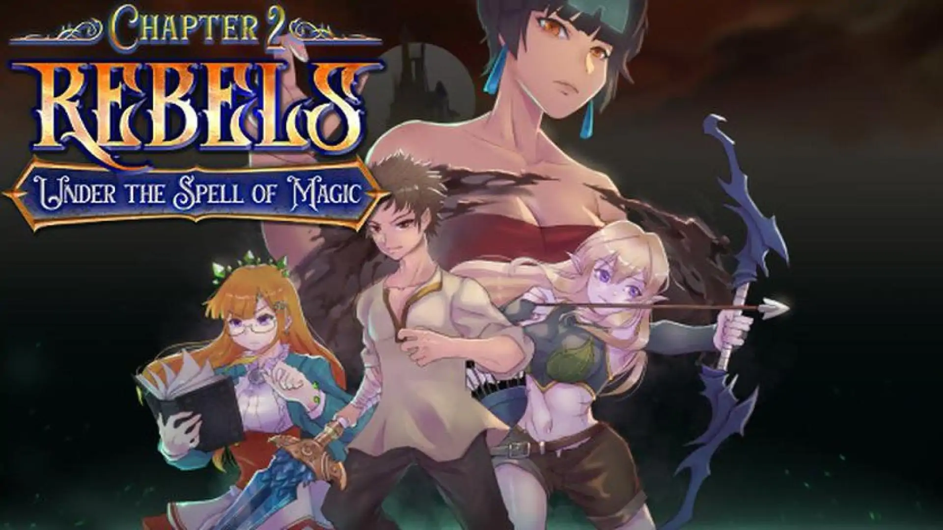 Rebels - Under the Spell of Magic (Chapter 2)
