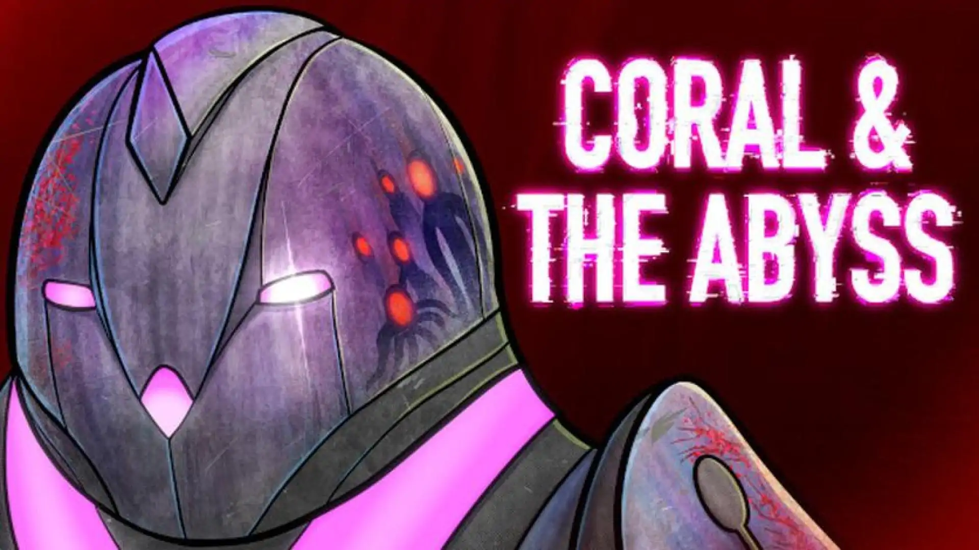 Coral & The Abyss