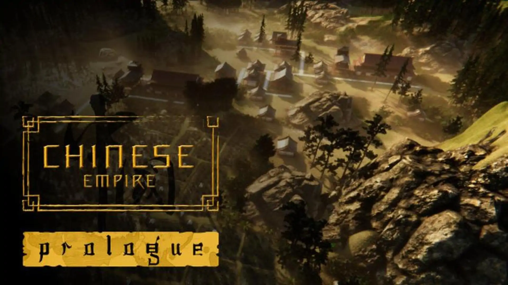 Chinese Empire: Prologue