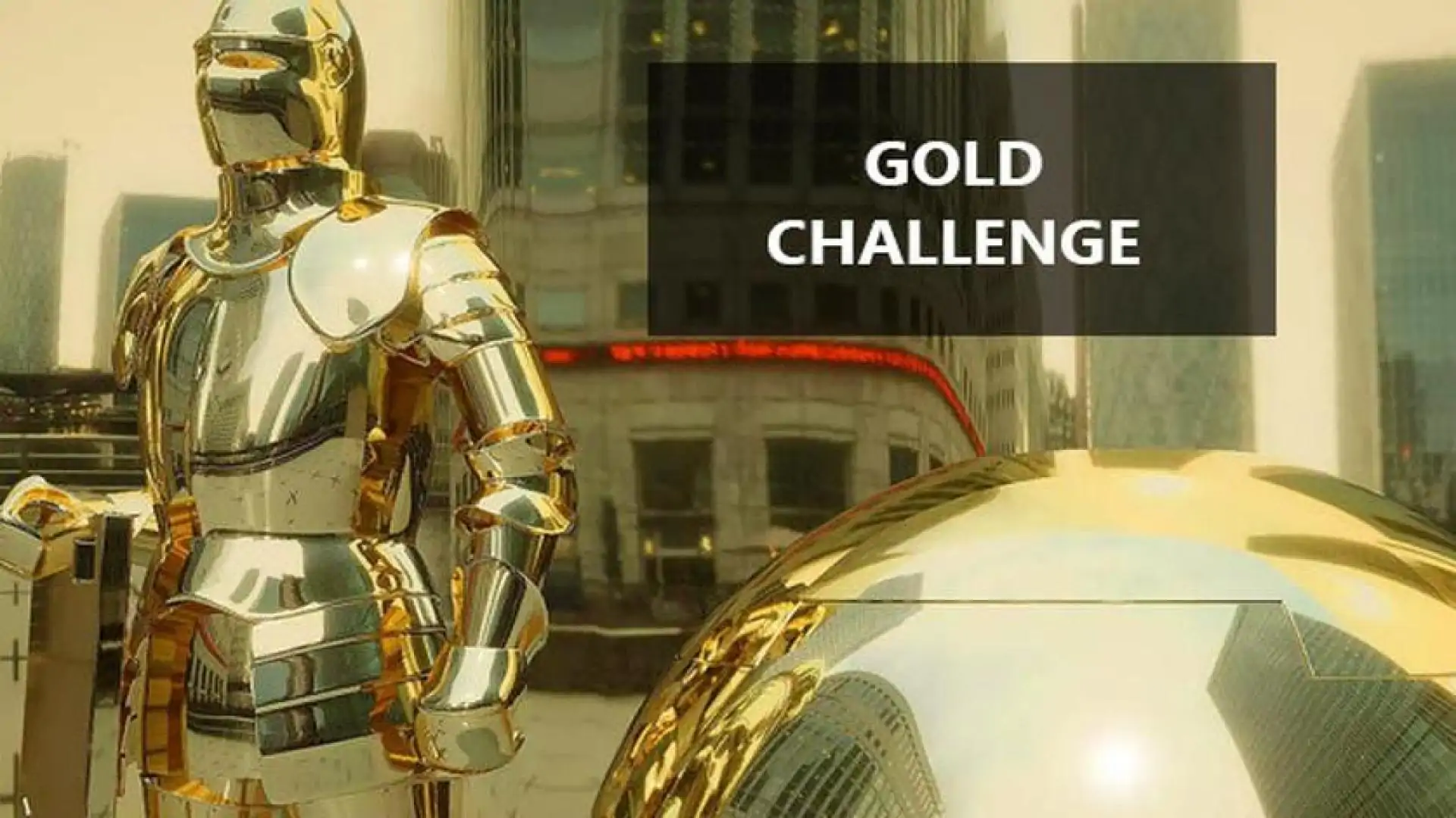 Gold Challenge