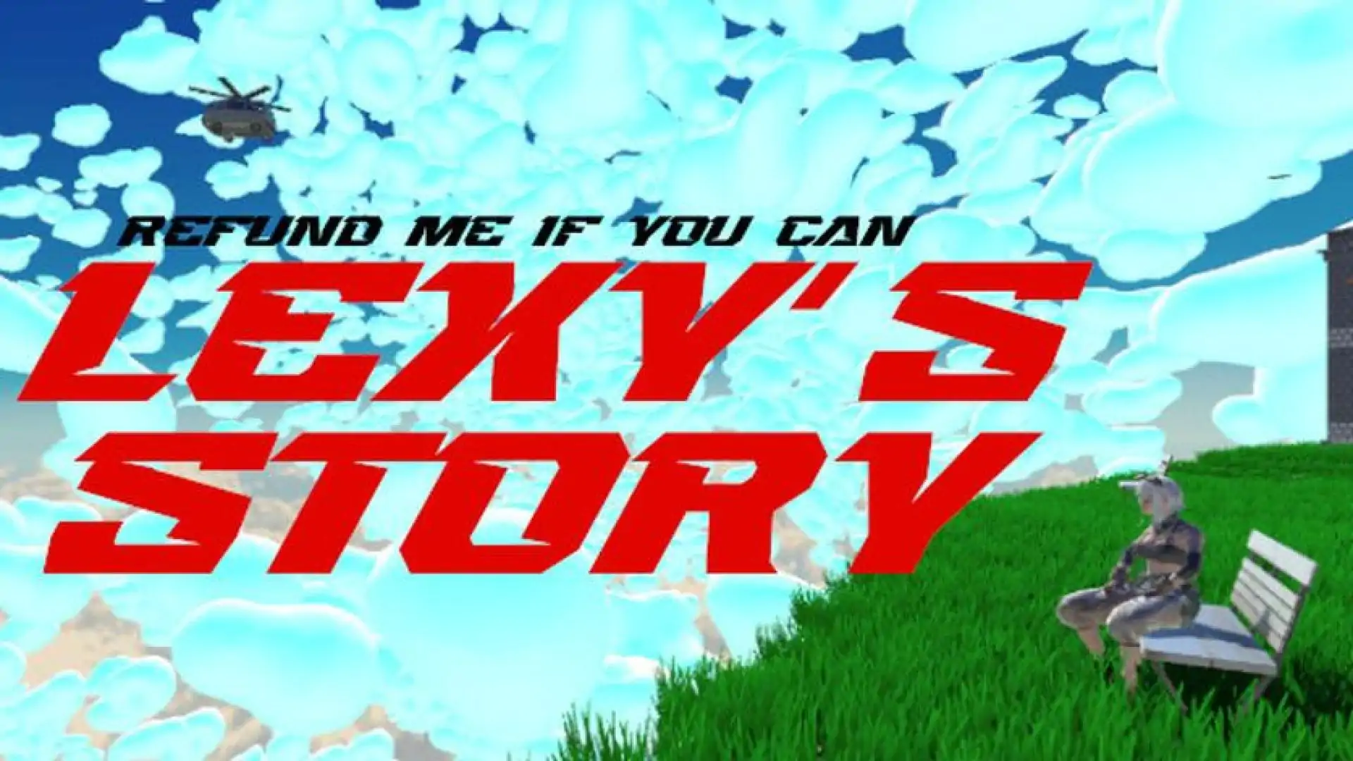 Refund Me If You Can : Lexy's Story