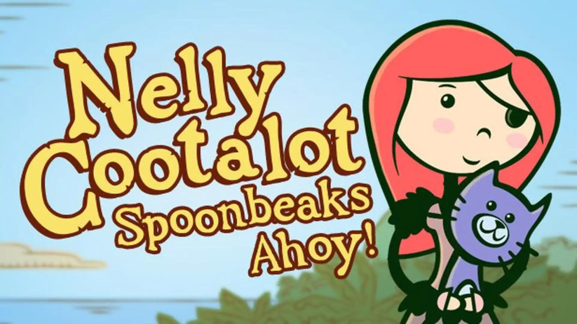 Nelly Cootalot: Spoonbeaks Ahoy! HD