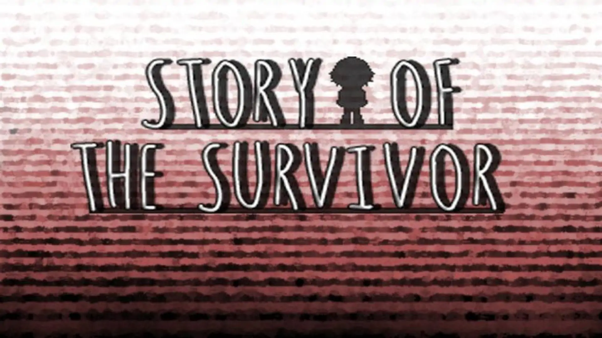 Story Of the Survivor
