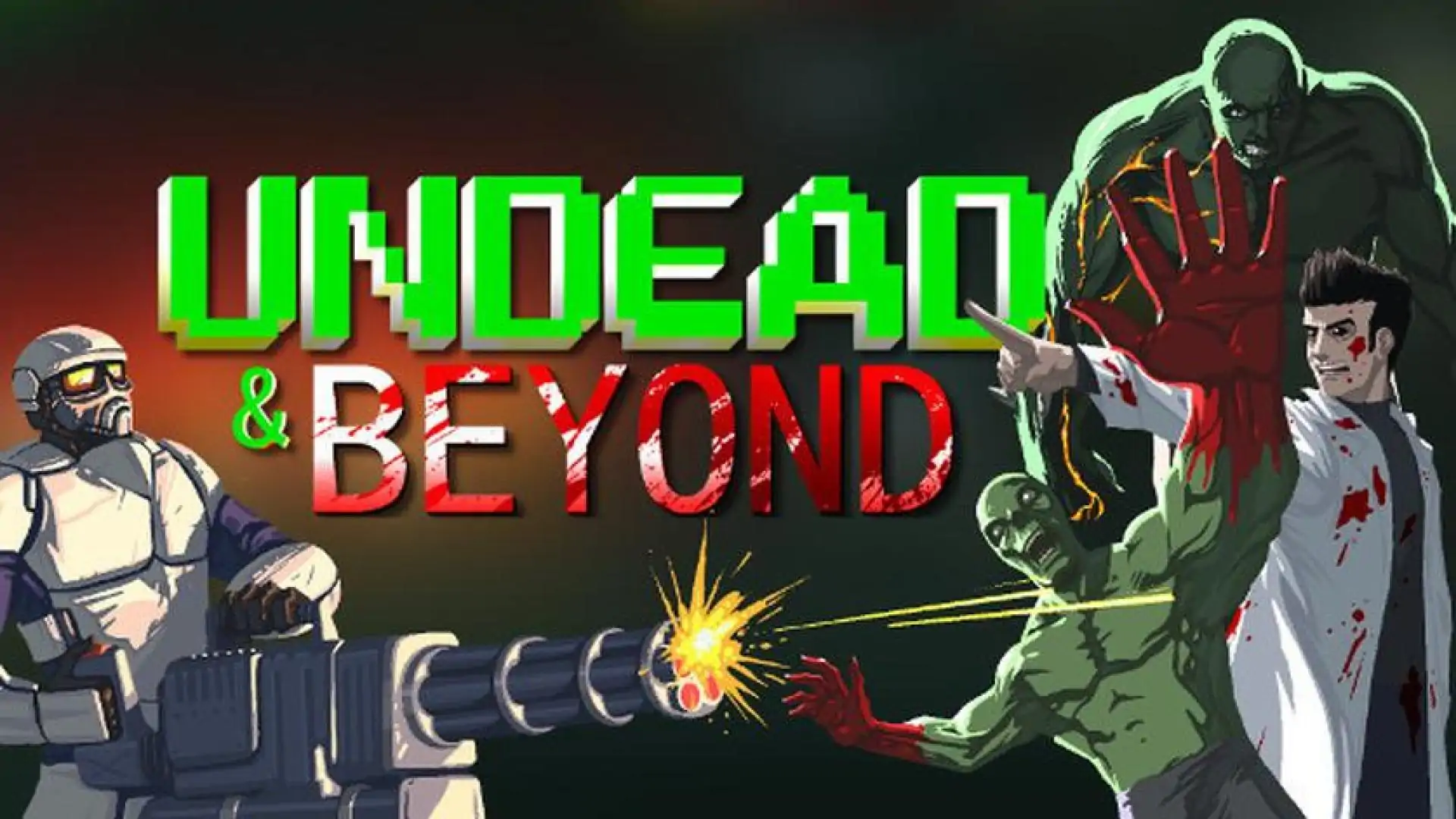 Undead & Beyond