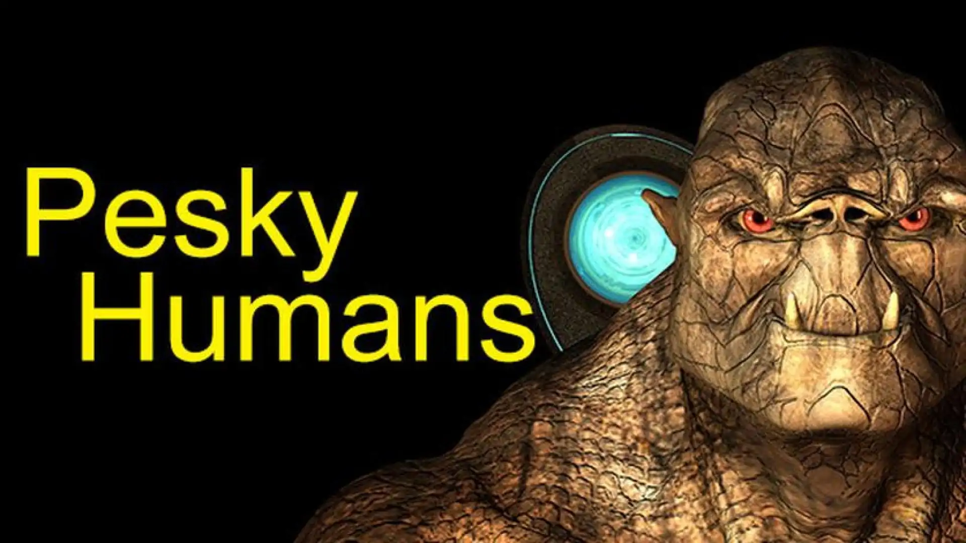 Pesky Humans