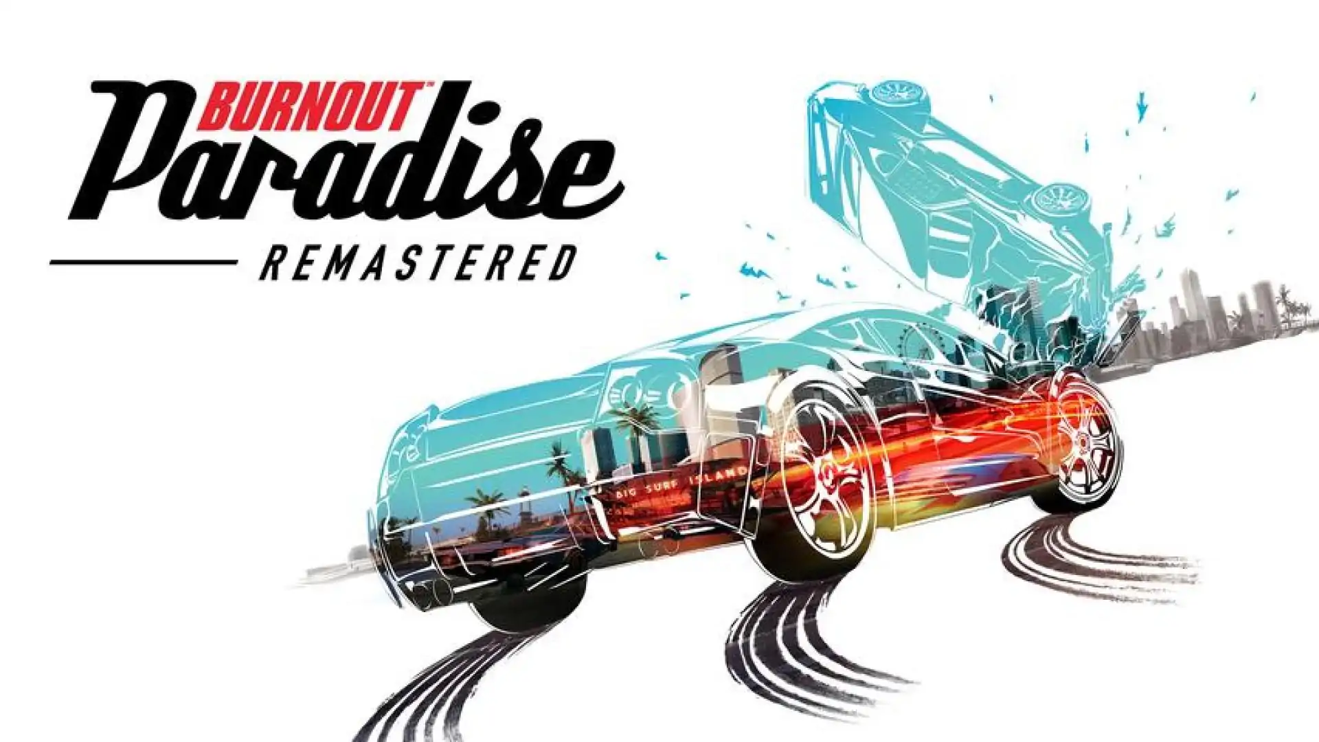Burnout™ Paradise Remastered