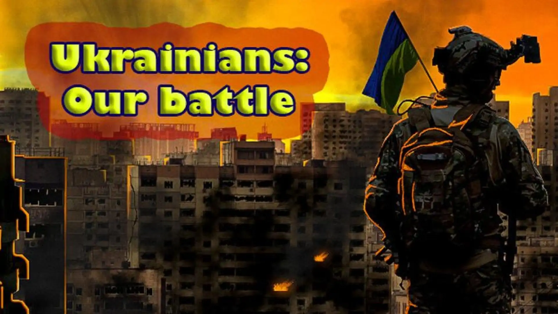 Ukrainians: Our battle