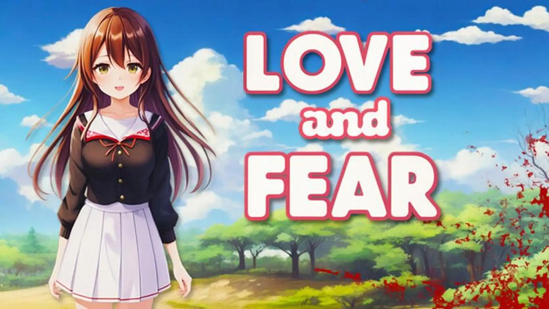 Love and Fear