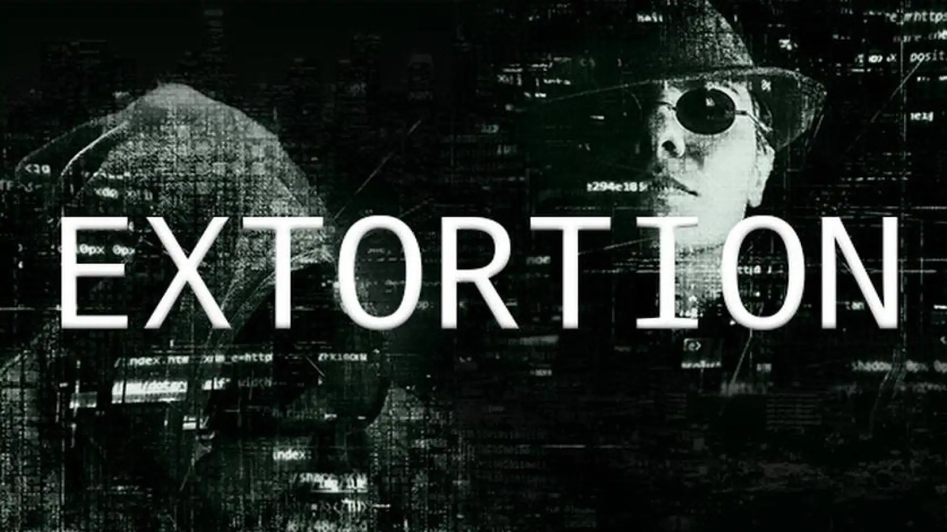 Extortion
