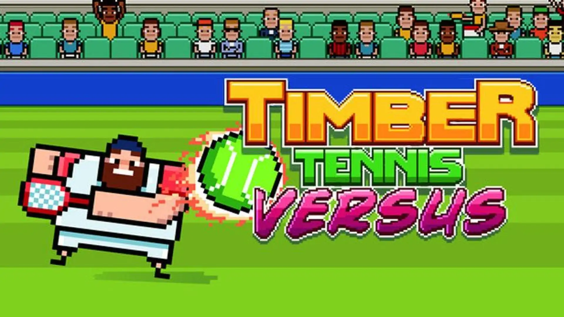 Timber Tennis: Versus