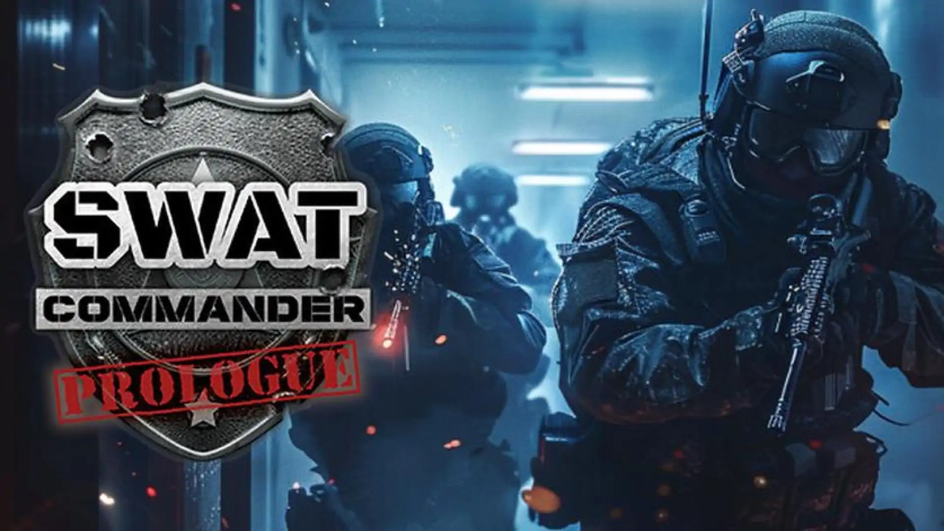 SWAT Commander: Prologue