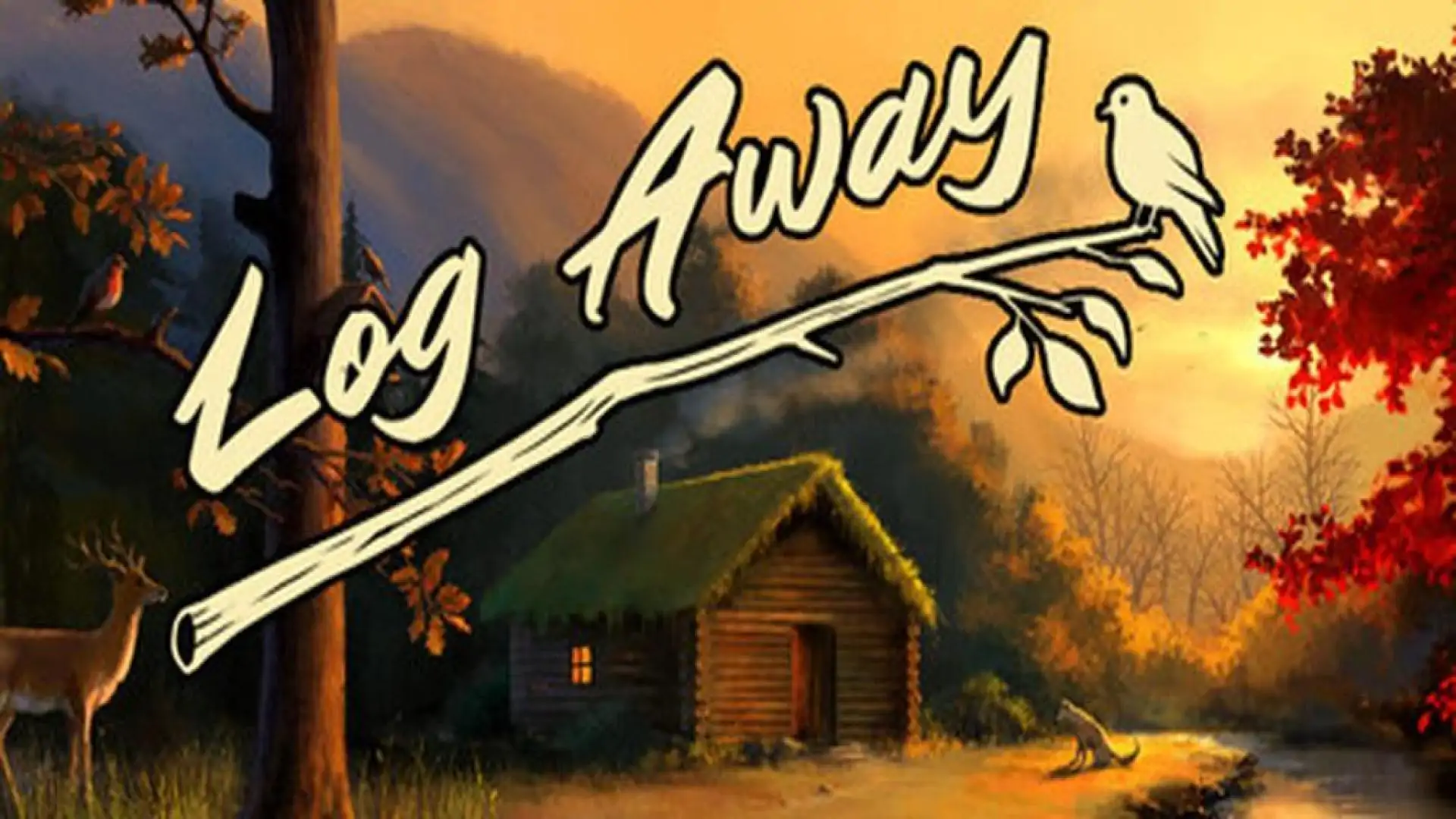 Log Away