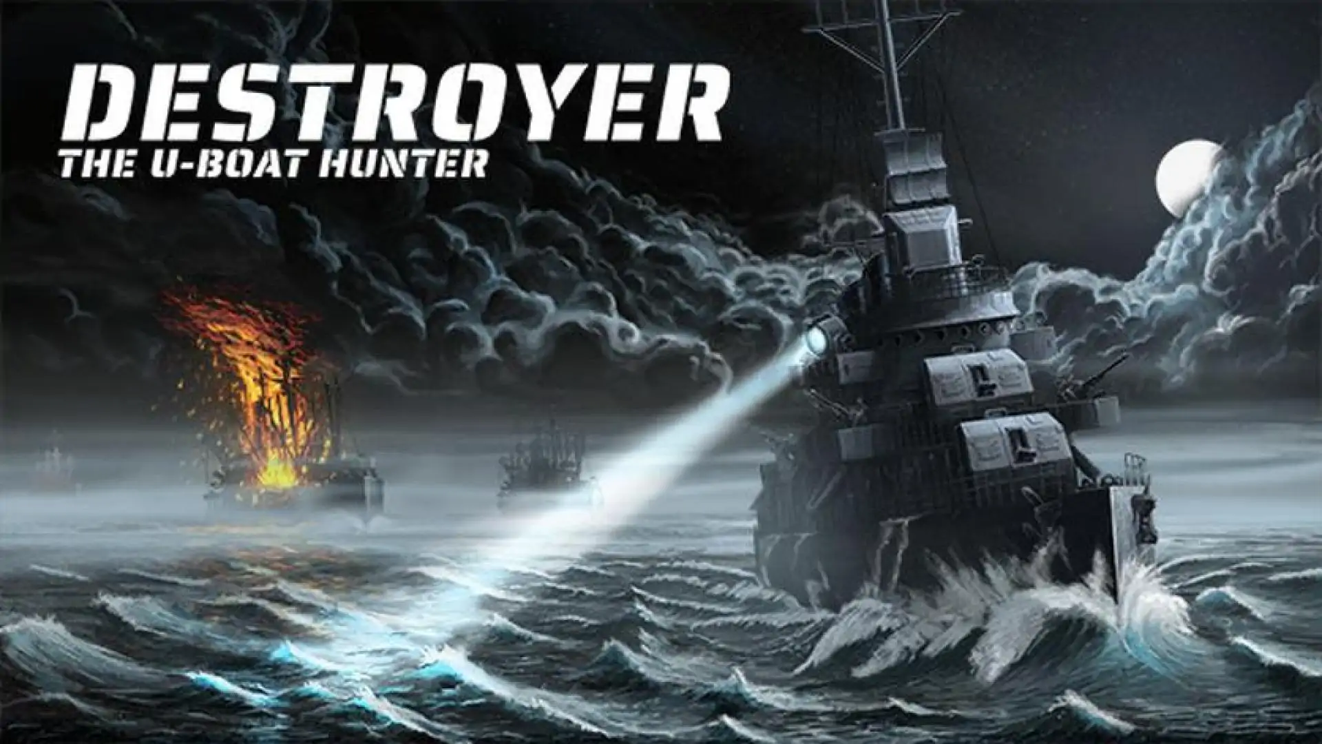 驱逐舰:U型艇猎手 - Destroyer: The U-Boat Hunter