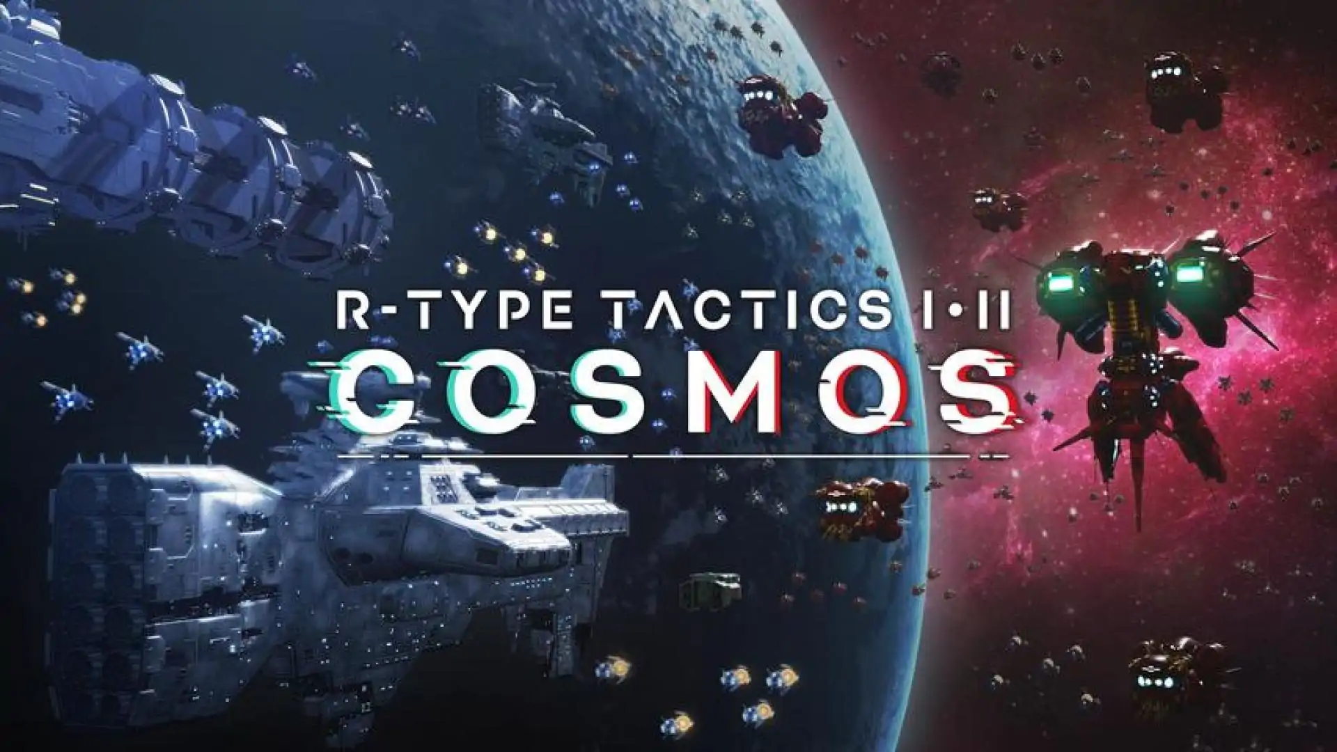 《R-Type Tactics I • II Cosmos》