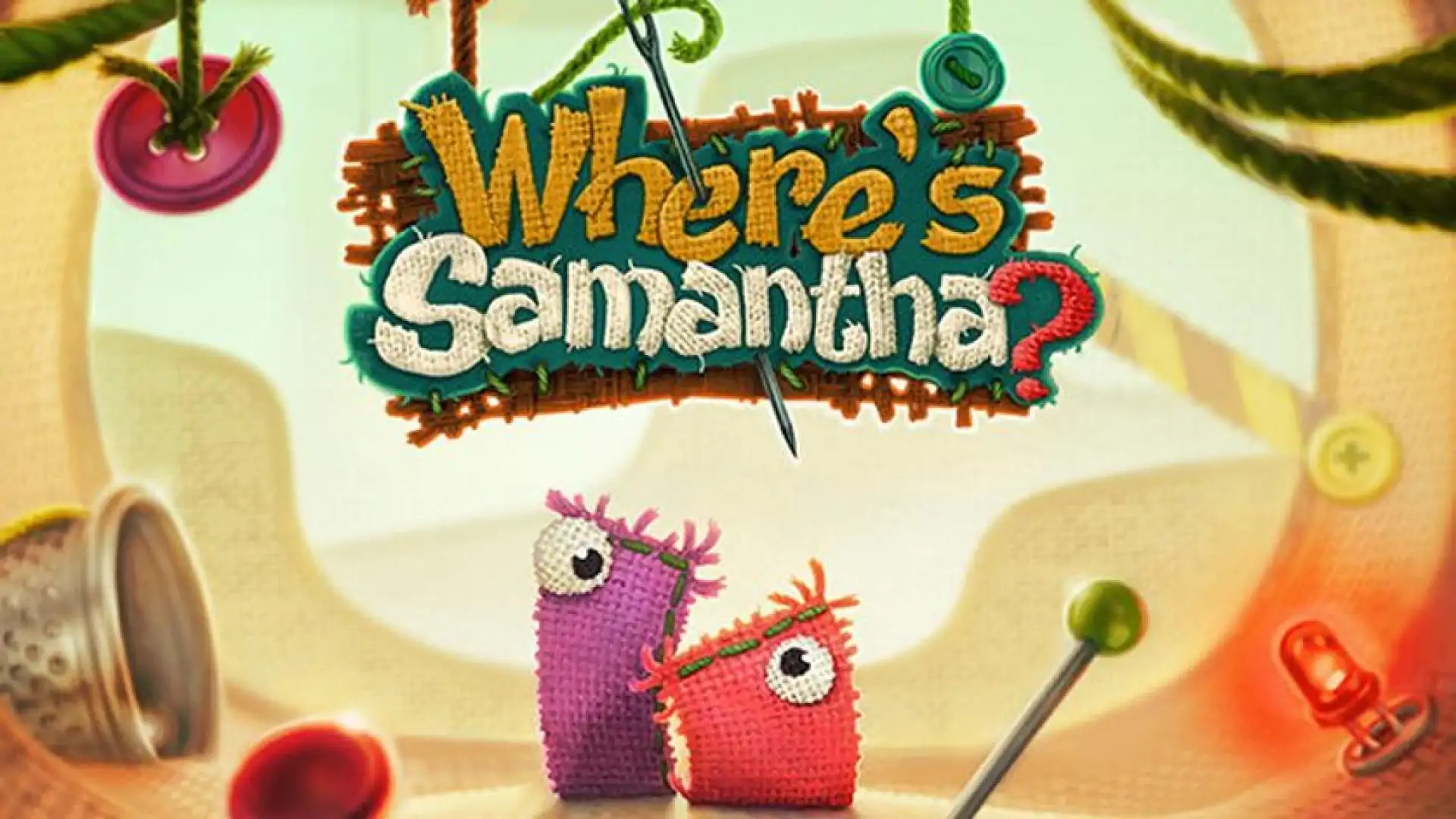 Where's Samantha?
