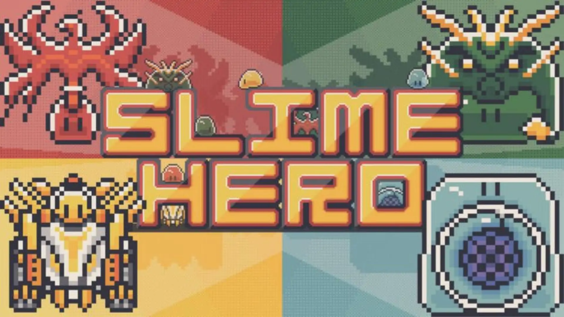 Slime Hero