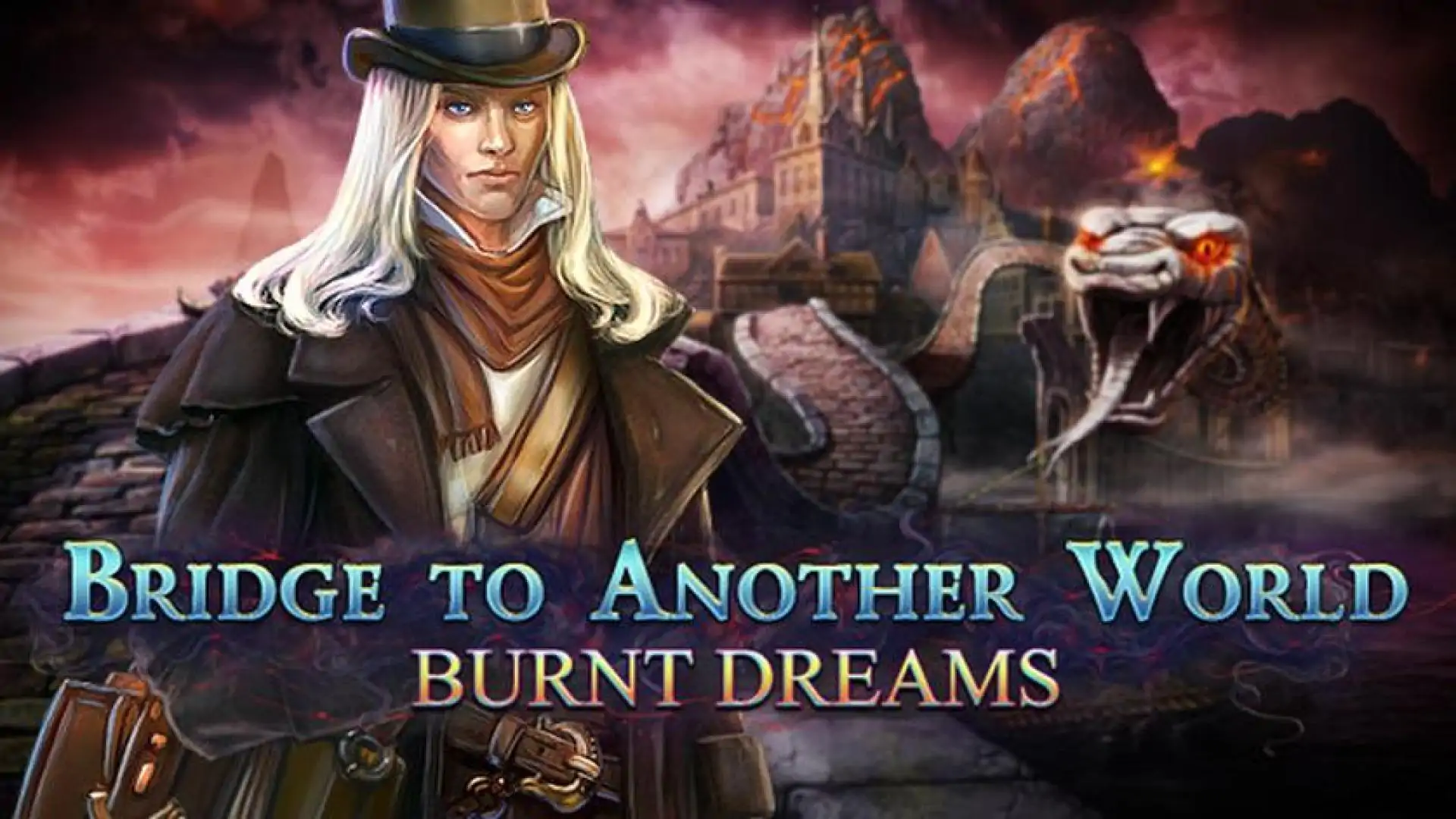 Bridge to Another World: Burnt Dreams Collector's Edition