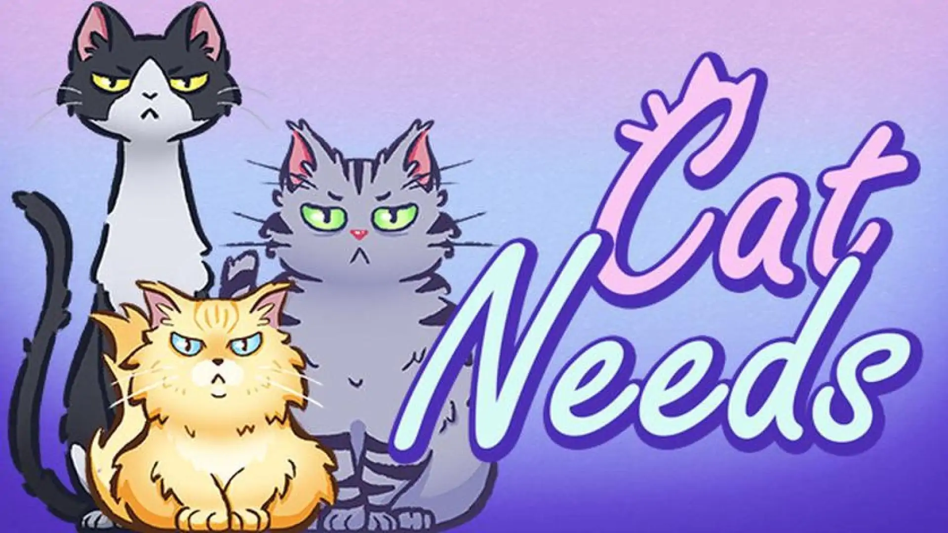 Cat Needs